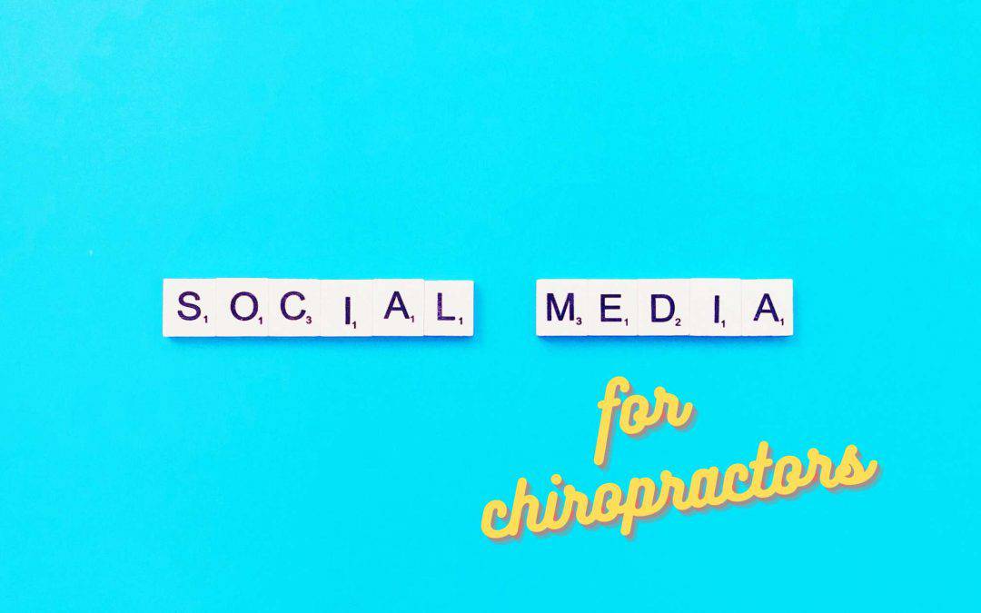 Social Media Marketing for Chiropractors!