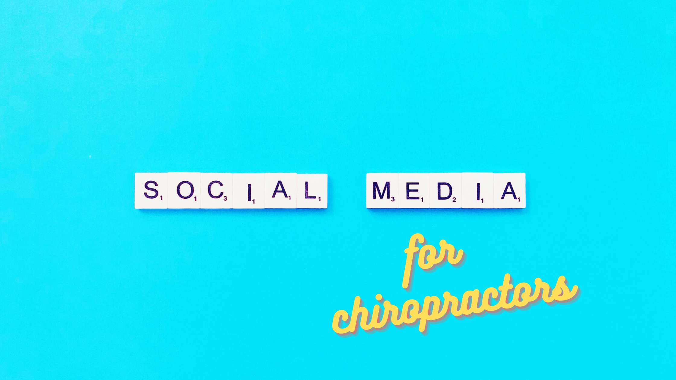 Social Media for Chiropractors Banner Image